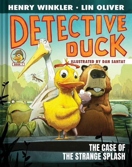 Cover: 9781419755132 | Detective Duck: The Case of the Strange Splash (Detective Duck #1)