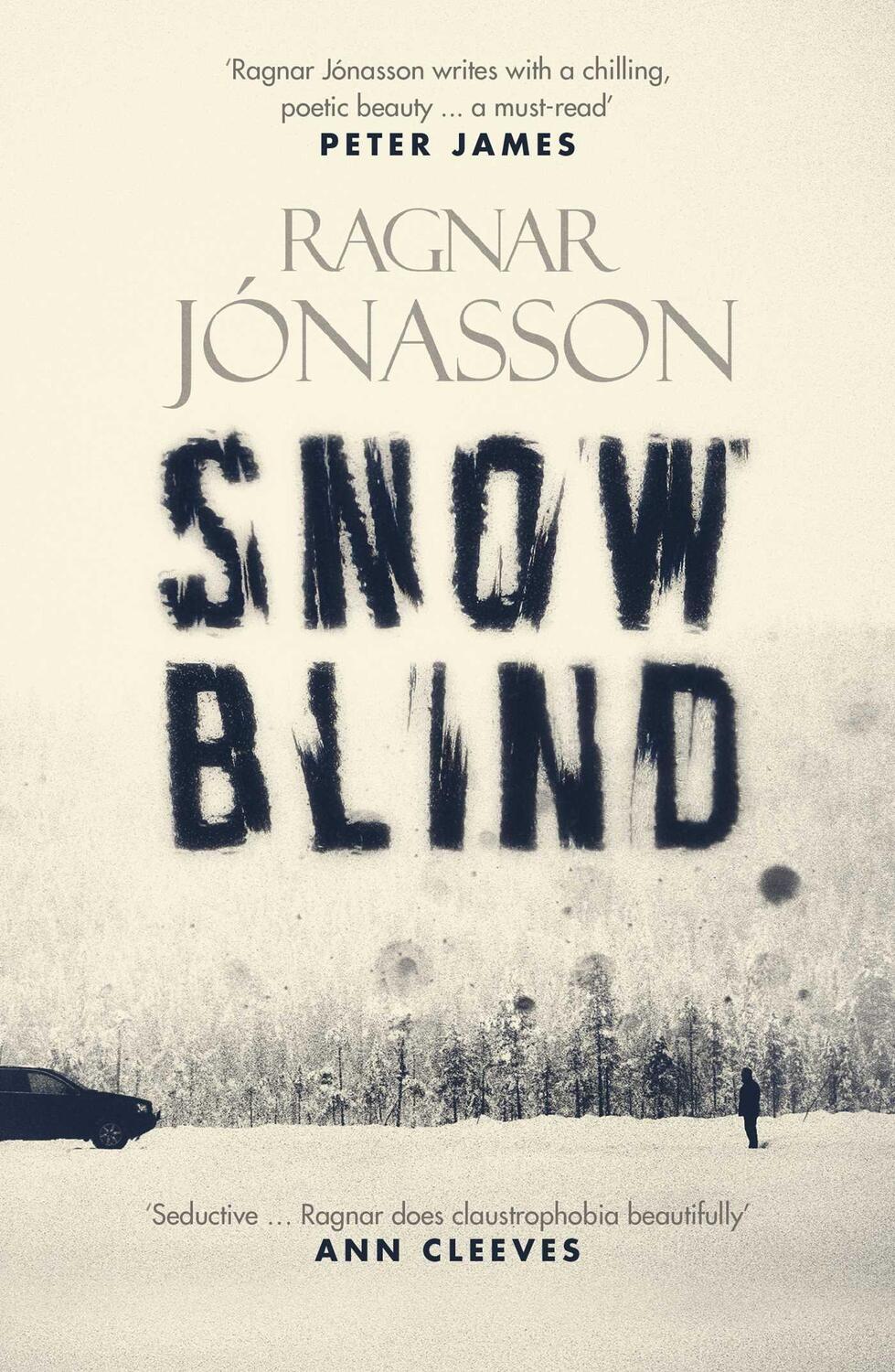Cover: 9781910633038 | Snowblind | Ragnar Jonasson | Taschenbuch | Dark Iceland | Englisch