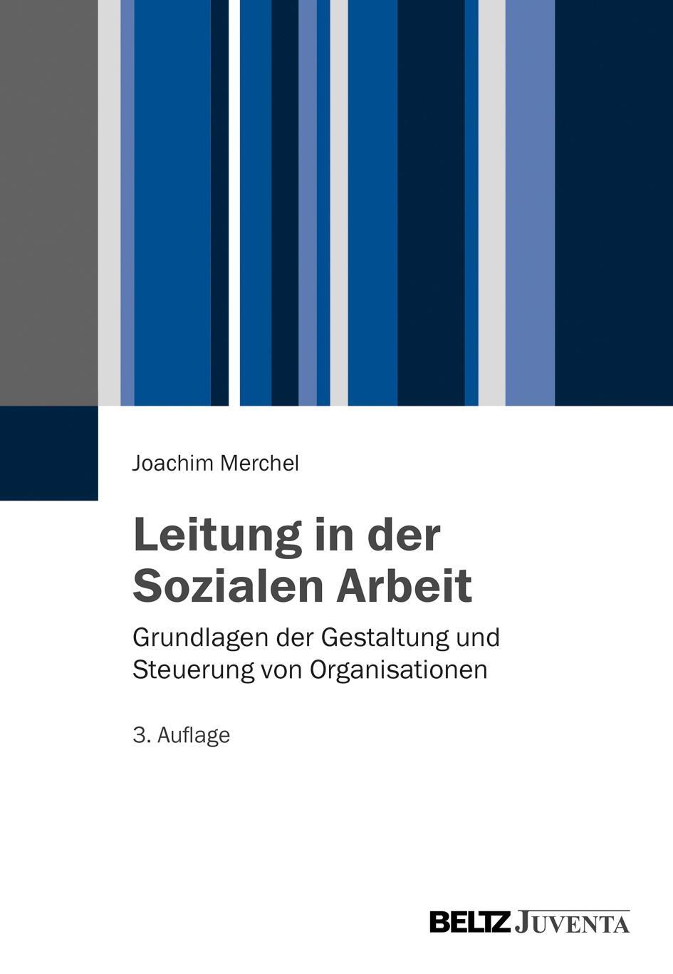 Cover: 9783779925040 | Leitung in der Sozialen Arbeit | Joachim Merchel | Taschenbuch | 2014