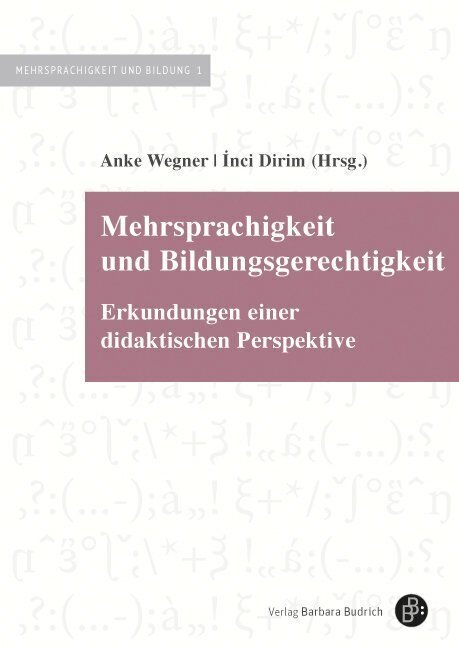 Cover: 9783847406693 | Mehrsprachigkeit und Bildungsgerechtigkeit | Anke Wegner (u. a.)