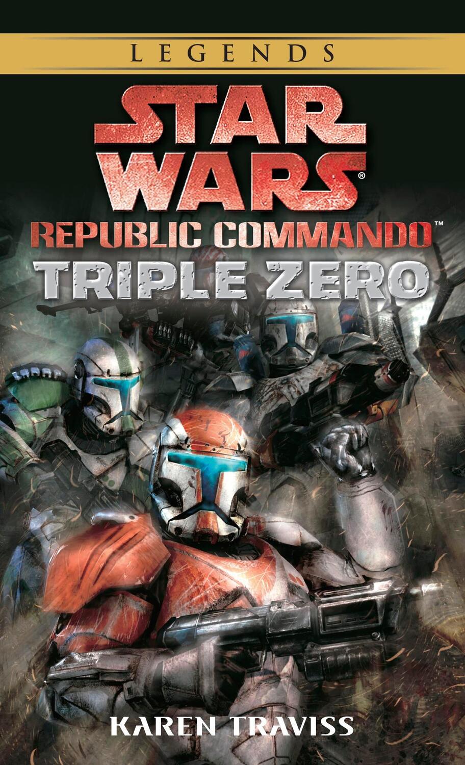 Cover: 9780345490094 | Triple Zero: Star Wars Legends (Republic Commando) | Karen Traviss