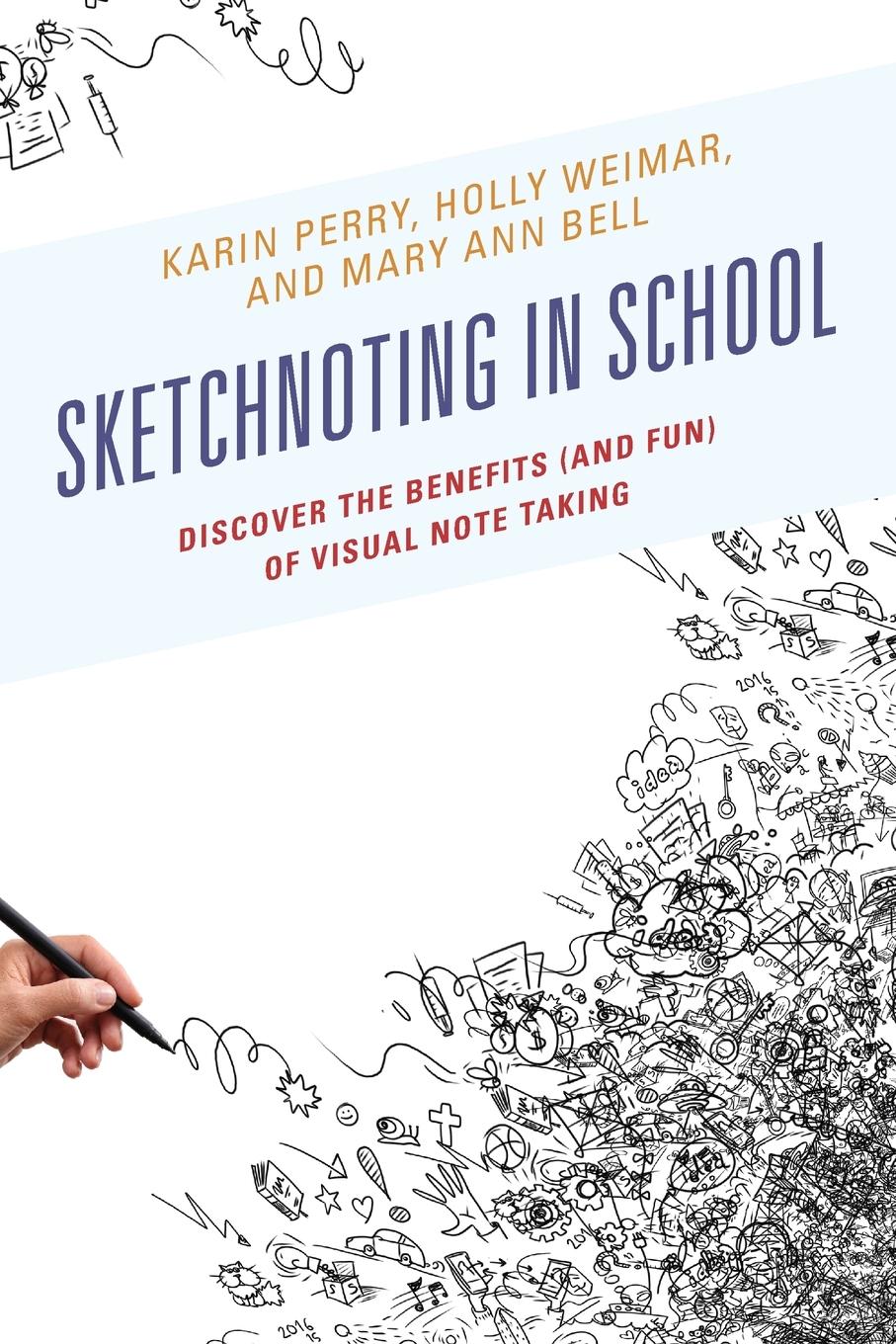 Cover: 9781475827323 | Sketchnoting in School | Karin Perry (u. a.) | Taschenbuch | Englisch