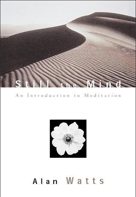 Cover: 9781577312147 | Still the Mind: An Introduction to Meditation | Alan Watts | Buch