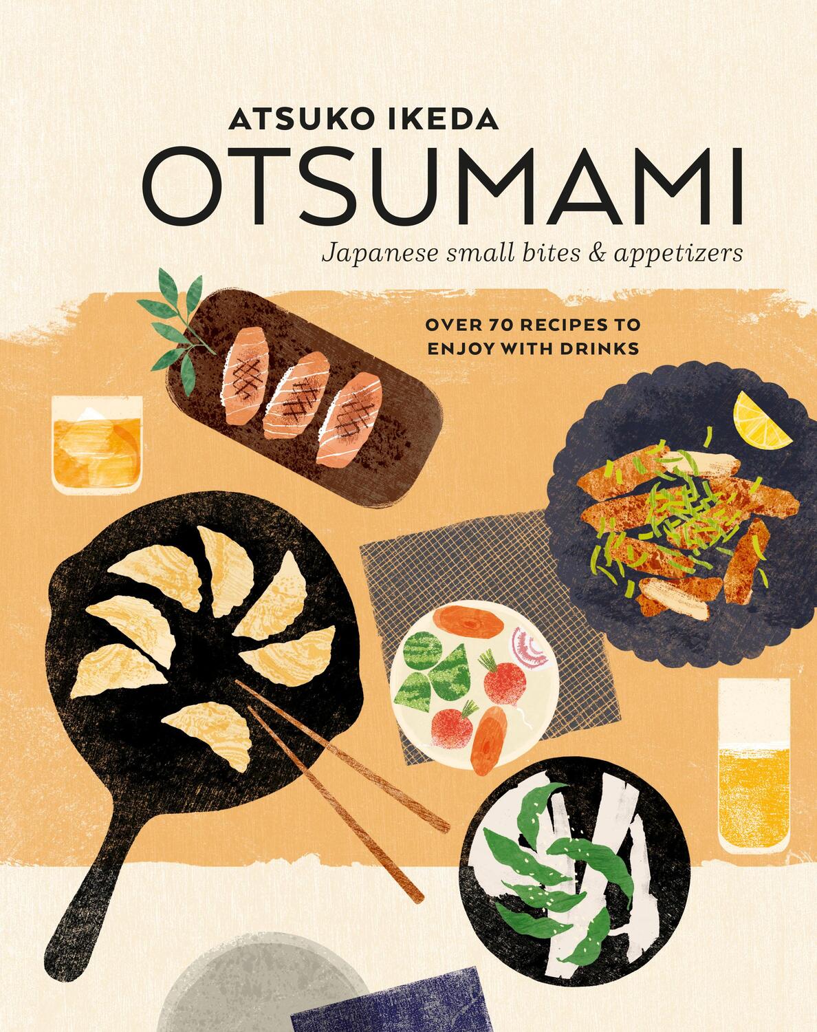 Cover: 9781788794305 | Otsumami: Japanese small bites &amp; appetizers | Atsuko Ikeda | Buch