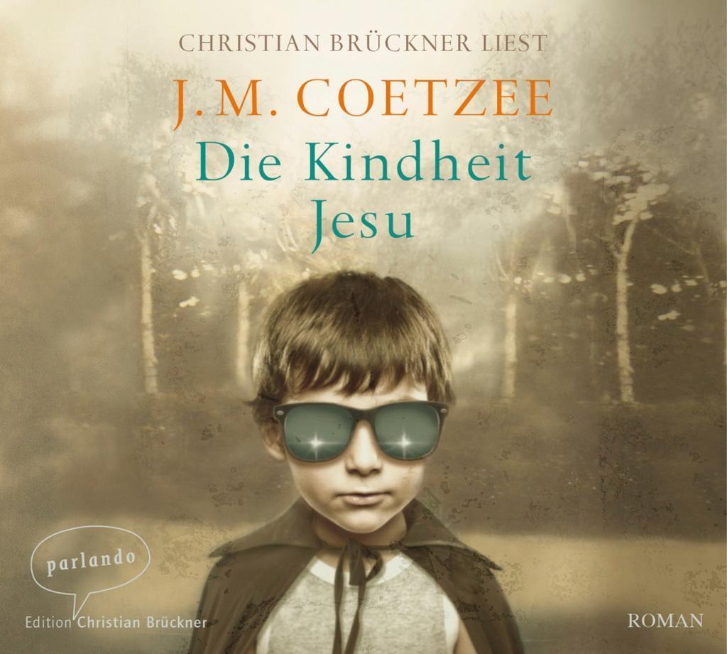 Cover: 9783941004504 | Die Kindheit Jesu | J M Coetzee | Audio-CD | 554 Min. | Deutsch | 2013