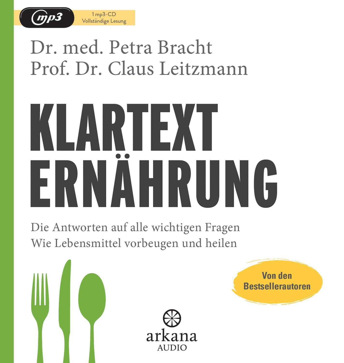 Cover: 9783442347407 | Klartext Ernährung | Petra Bracht (u. a.) | MP3 | Deutsch | 2020