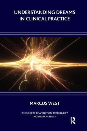 Cover: 9781855756229 | Understanding Dreams in Clinical Practice | Marcus West | Taschenbuch