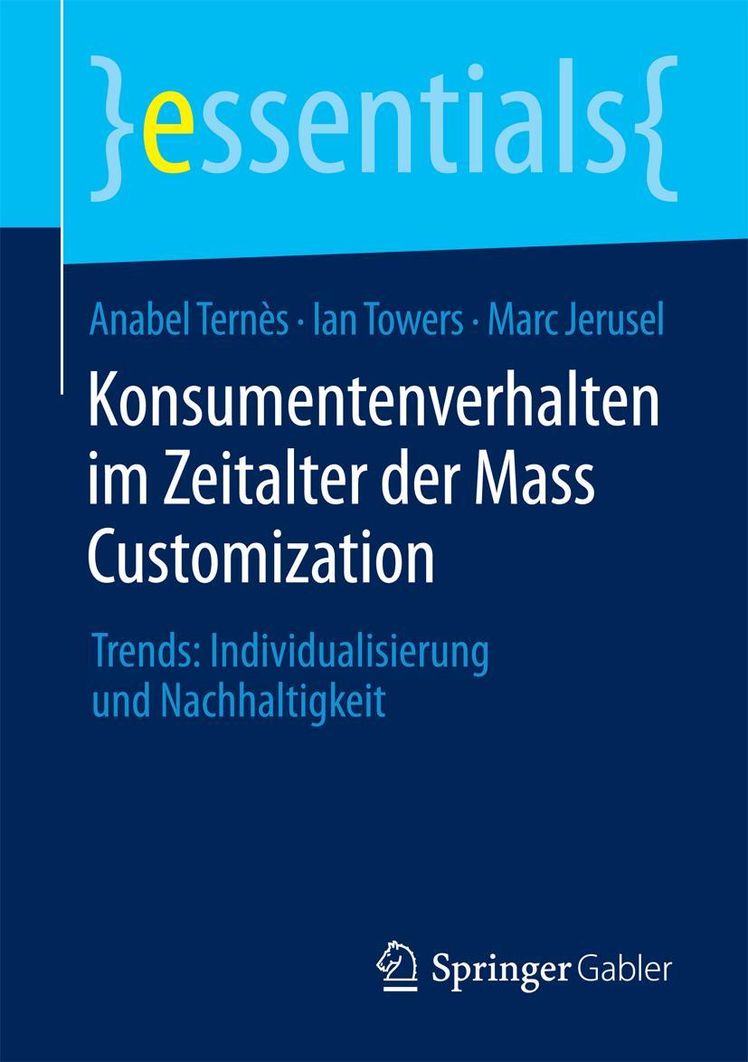 Cover: 9783658098452 | Konsumentenverhalten im Zeitalter der Mass Customization | Taschenbuch