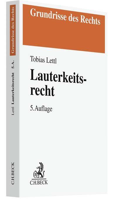 Cover: 9783406799778 | Lauterkeitsrecht | Tobias Lettl | Taschenbuch | Grundrisse des Rechts