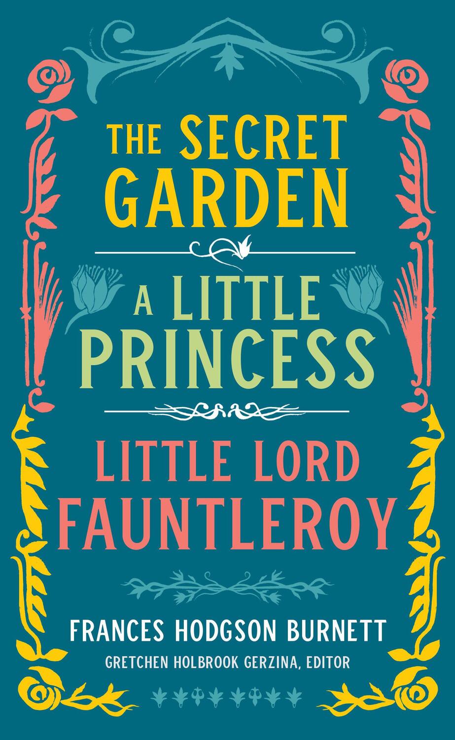 Cover: 9781598536386 | Frances Hodgson Burnett: The Secret Garden, a Little Princess,...