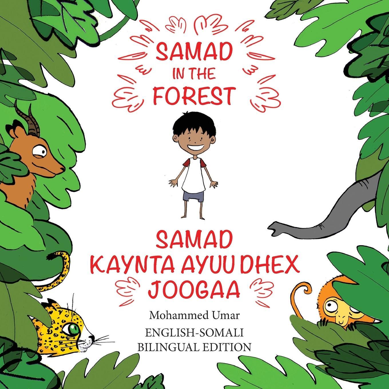 Cover: 9781912450596 | Samad in the Forest | English-Somali Bilingual Edition | Mohammed Umar