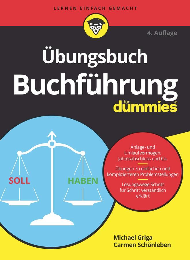 Cover: 9783527719426 | Übungsbuch Buchführung für Dummies | Michael Griga (u. a.) | Buch