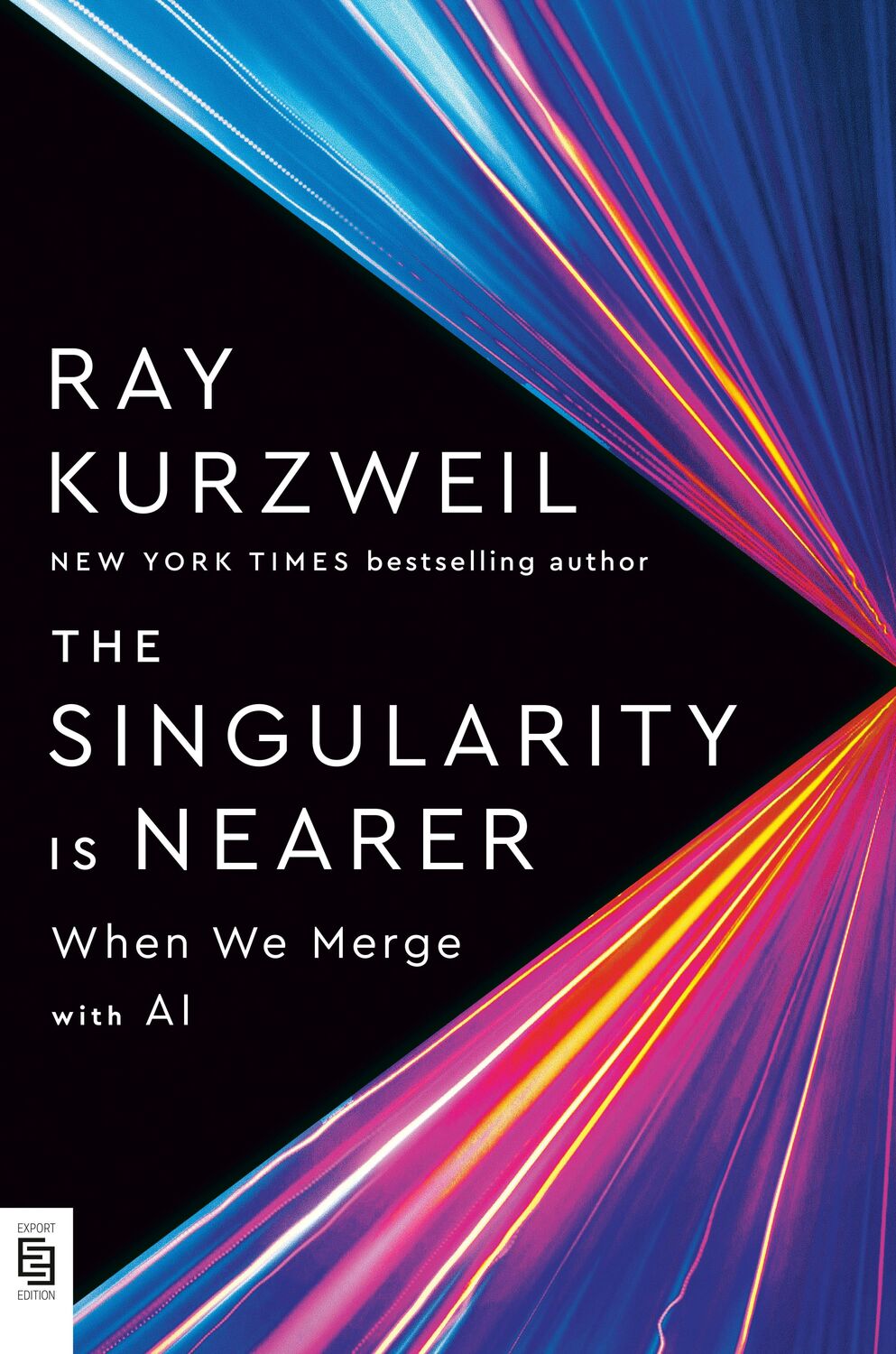 Cover: 9780593489413 | The Singularity Is Nearer | When We Merge With Computers | Kurzweil
