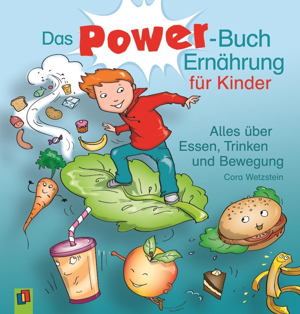 Cover: 9783834609533 | Das Power-Buch Ernährung für Kinder | Cora Wetzstein | Buch | Deutsch