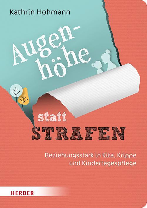Cover: 9783451395550 | Augenhöhe statt Strafen | Kathrin Hohmann | Taschenbuch | 112 S.