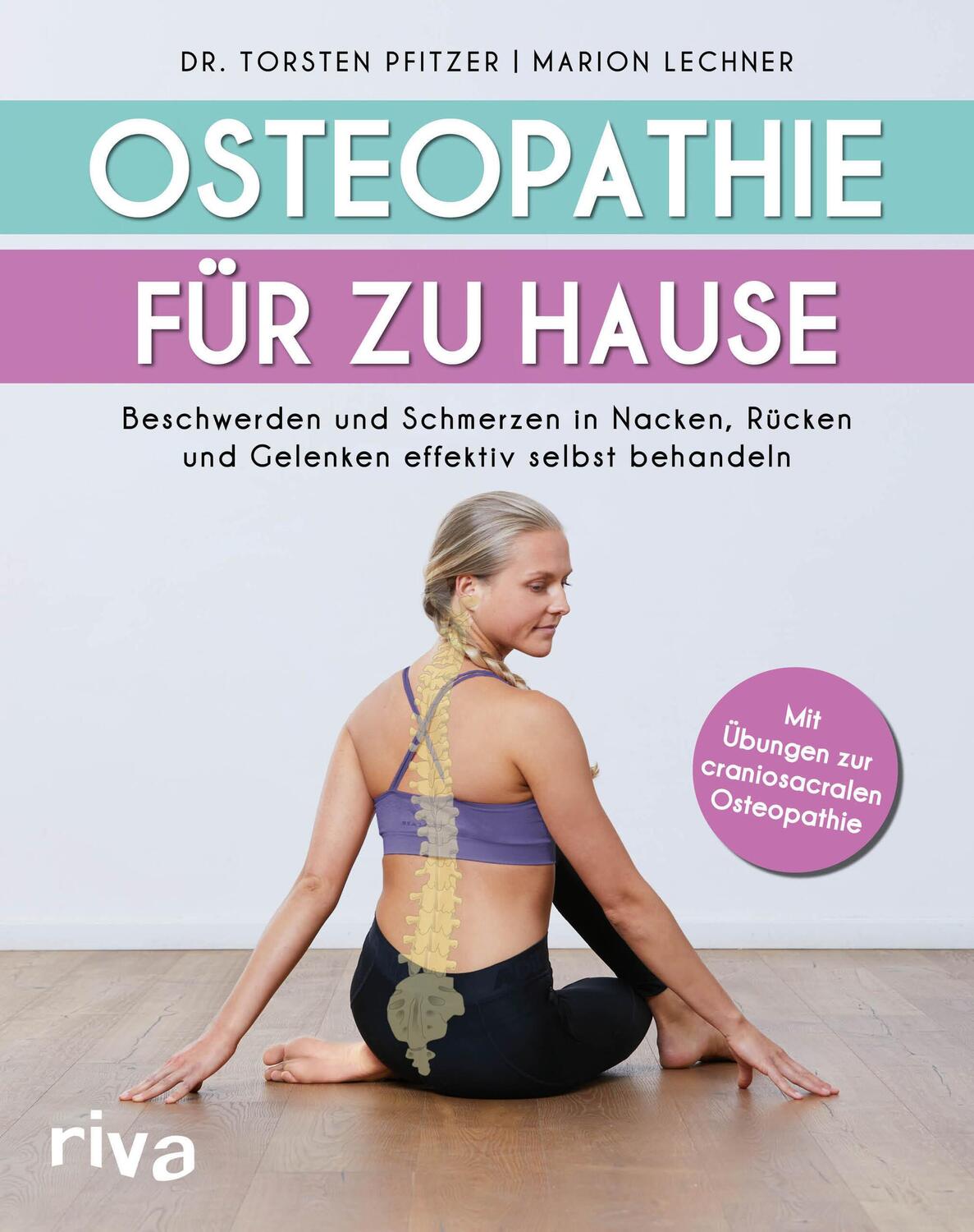 Cover: 9783742314529 | Osteopathie für zu Hause | Torsten Pfitzer (u. a.) | Taschenbuch