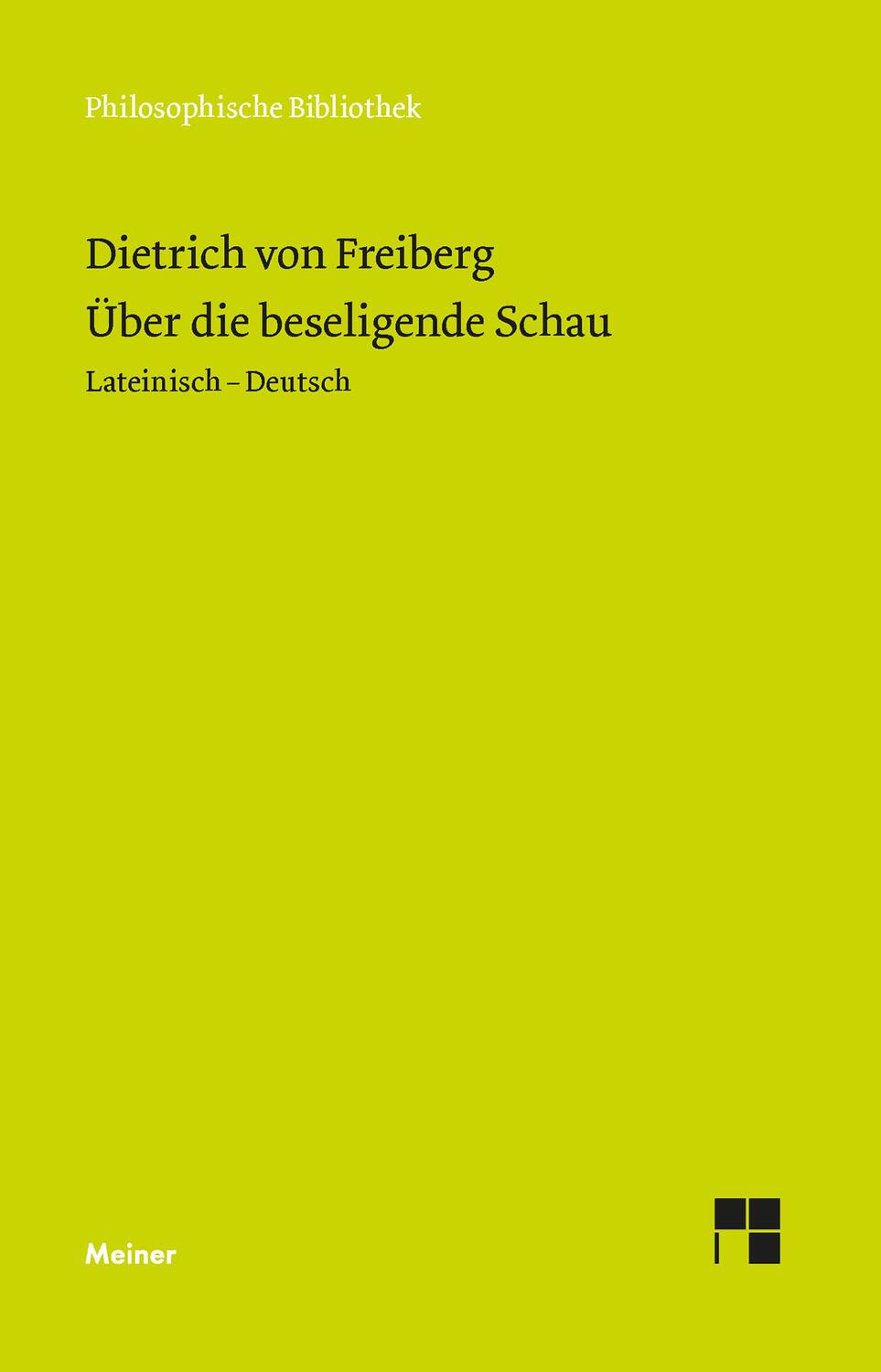Cover: 9783787342761 | Über die beseligende Schau | Lateinisch-Deutsch | Freiberg | Buch