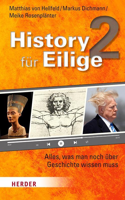 Cover: 9783451390791 | History für Eilige 2 | Alles, was man noch über Geschichte wissen muss