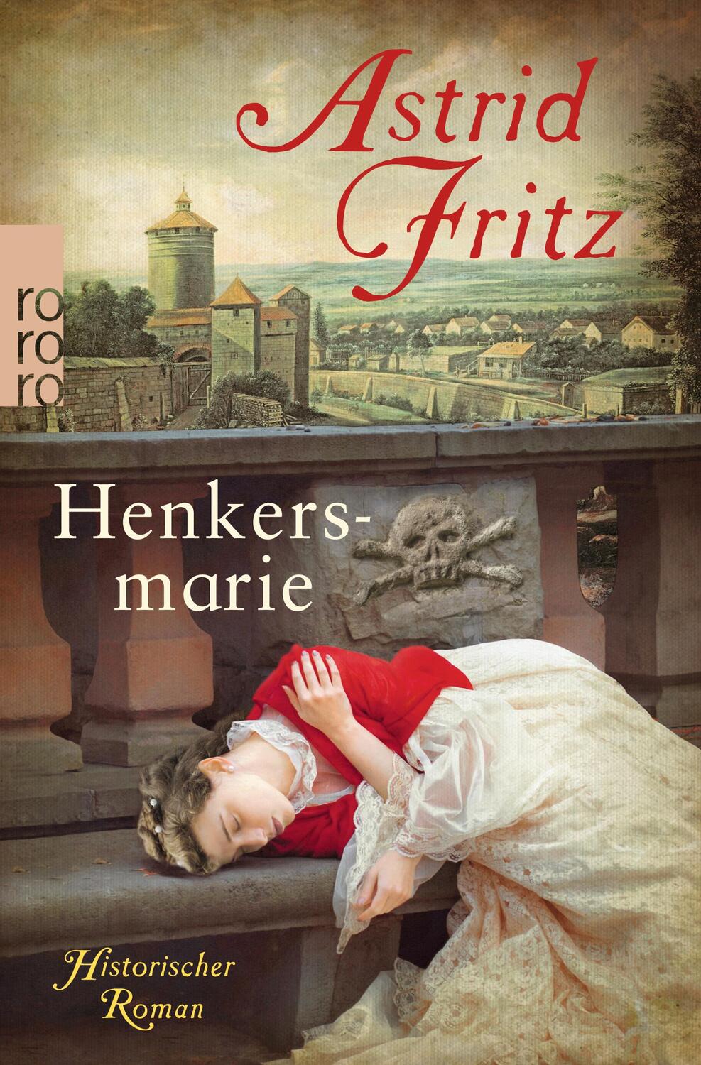 Cover: 9783499268403 | Henkersmarie | Astrid Fritz | Taschenbuch | Deutsch | 2016