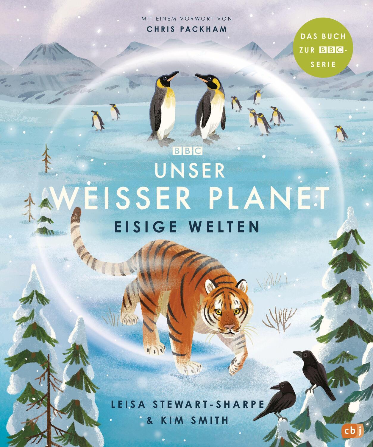 Cover: 9783570178645 | Unser weißer Planet - Eisige Welten | Leisa Stewart-Sharpe | Buch