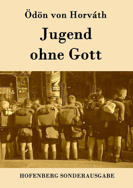 Cover: 9783843075749 | Jugend ohne Gott | Ödön von Horváth | Taschenbuch | Paperback | 112 S.