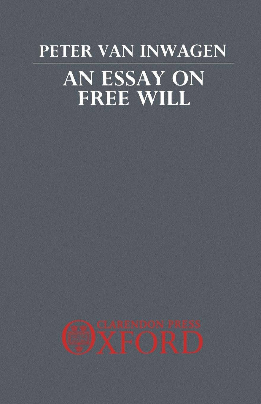 Cover: 9780198249245 | An Essay on Free Will | Peter Van Inwagen | Taschenbuch | Englisch