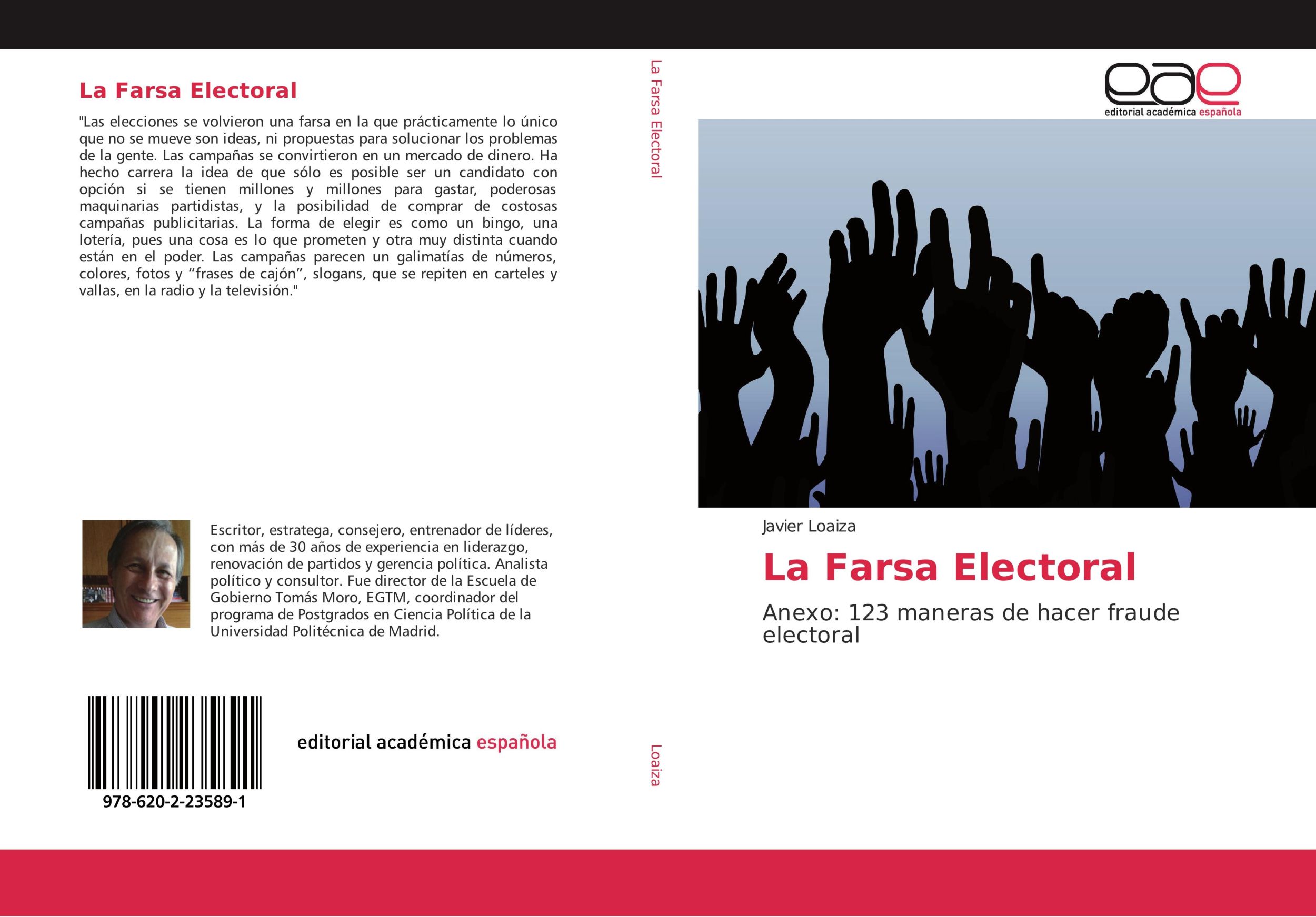 Cover: 9786202235891 | La Farsa Electoral | Anexo: 123 maneras de hacer fraude electoral