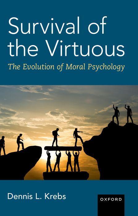 Cover: 9780197629482 | Survival of the Virtuous | The Evolution of Moral Psychology | Krebs