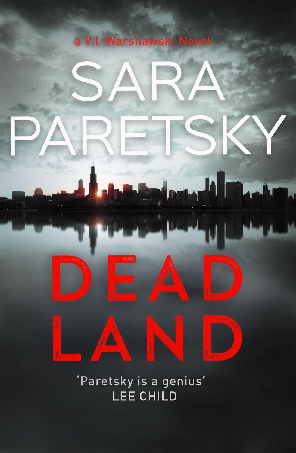 Cover: 9781473624481 | Dead Land | V.I. Warshawski 20 | Sara Paretsky | Taschenbuch | 2021