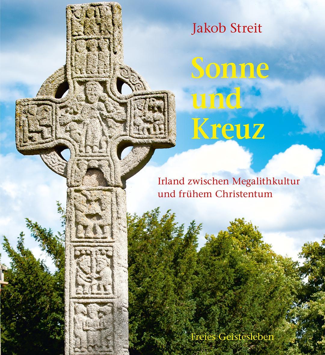 Cover: 9783772519109 | Sonne und Kreuz | Jakob Streit | Buch | 288 S. | Deutsch | 2017