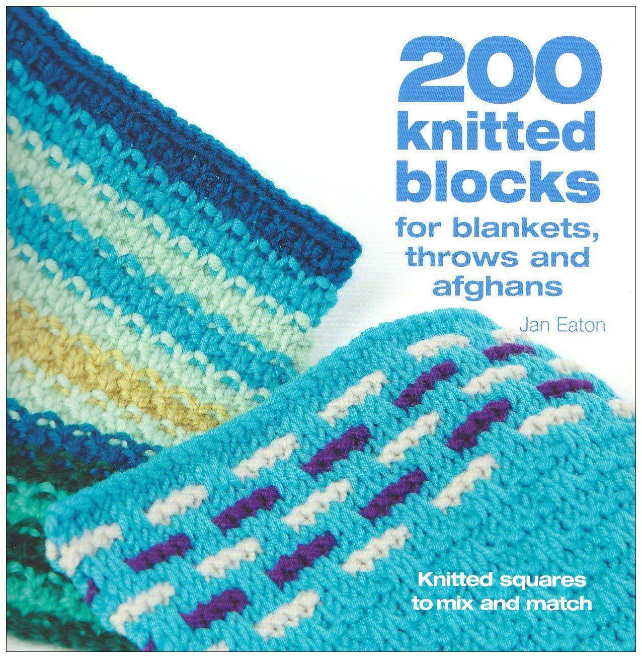 Cover: 9780715322352 | 200 Knitted Blocks | For Afghans, Blankets and Throws | Jan Eaton