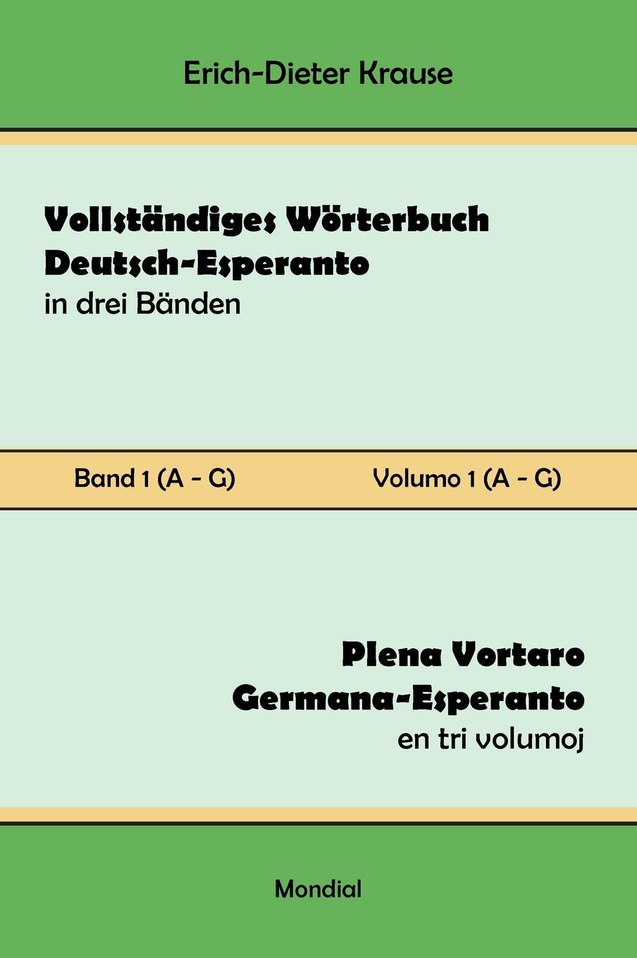 Cover: 9781595694423 | Vollständiges Wörterbuch Deutsch-Esperanto in drei Bänden. Band 1...