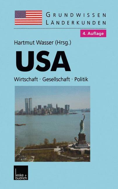 Cover: 9783810027221 | USA | Grundwissen-Länderkunde Wirtschaft ¿ Gesellschaft ¿ Politik