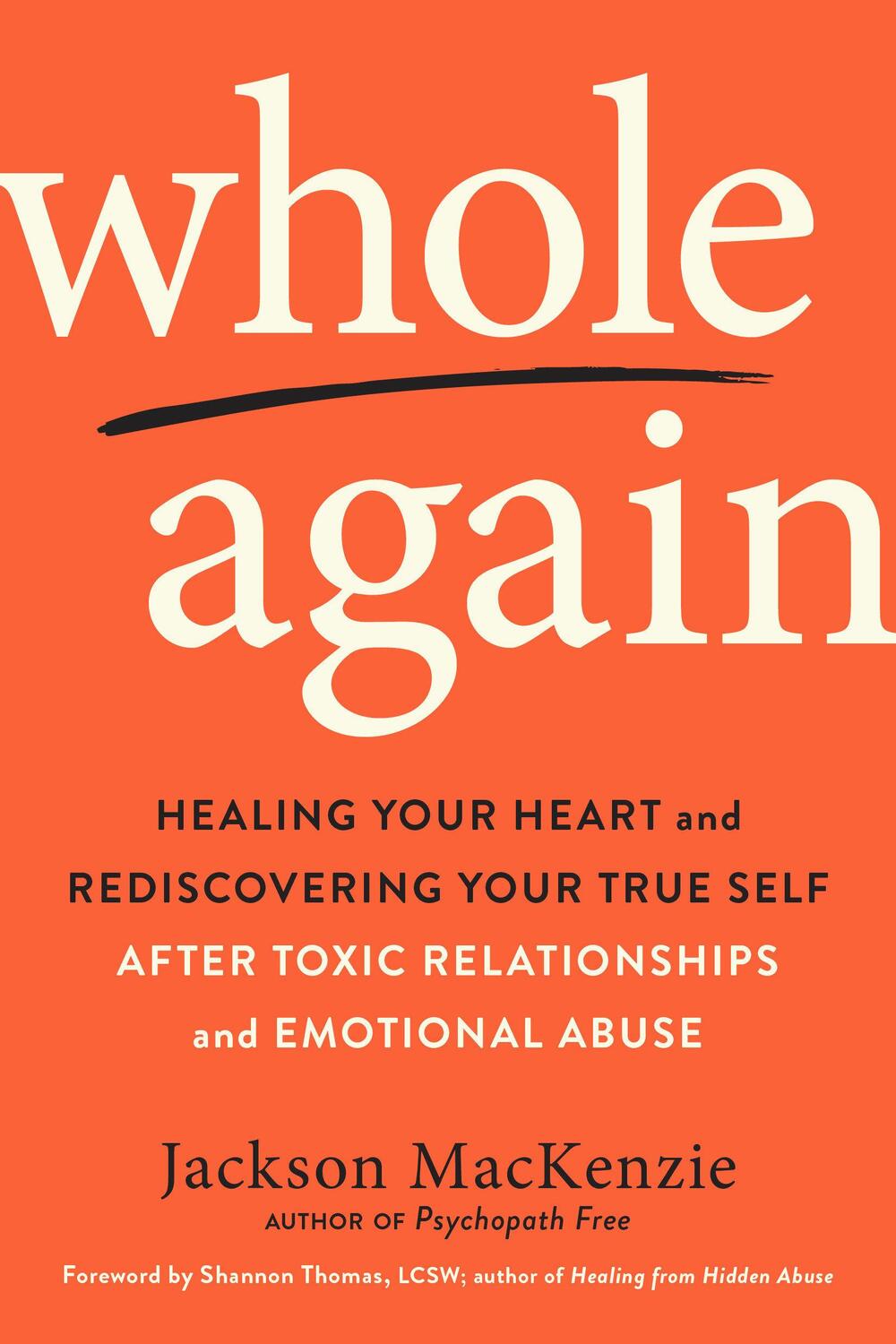 Cover: 9780143133315 | Whole Again: Healing Your Heart and Rediscovering Your True Self...