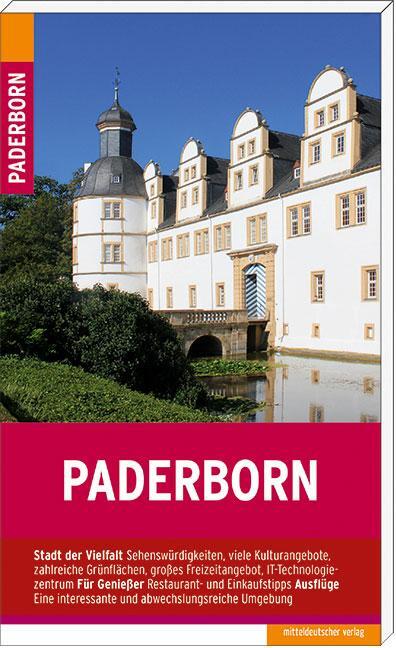 Cover: 9783954629206 | Paderborn | Stadtführer | Michael Schnelle | Taschenbuch | Deutsch