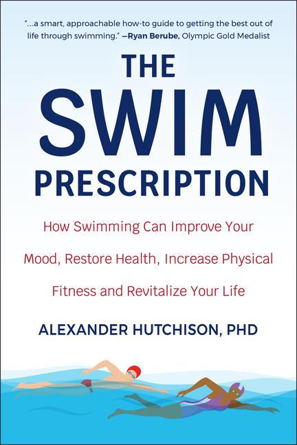 Cover: 9781578268467 | The Swim Prescription | Alexander Hutchison | Taschenbuch | Englisch