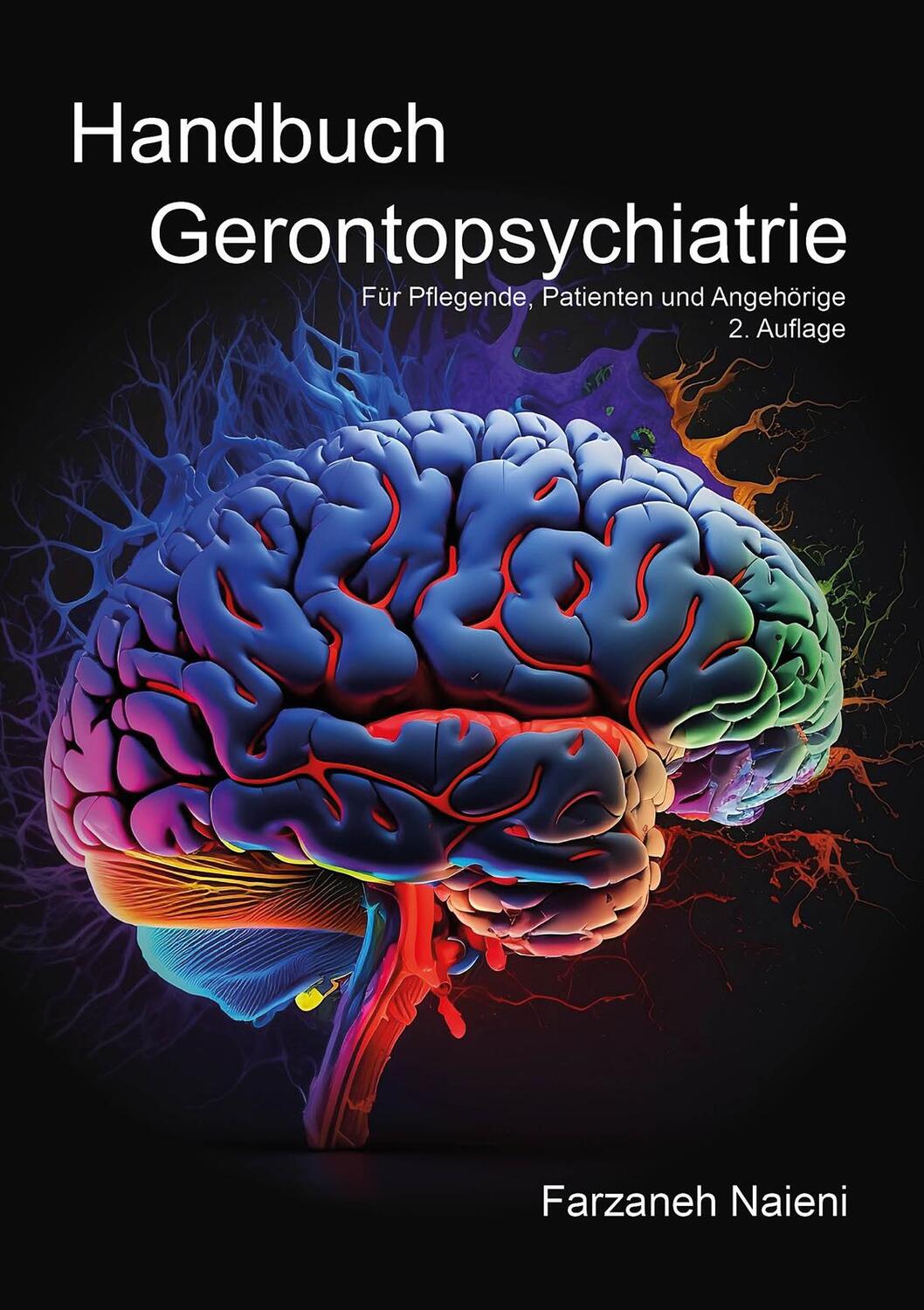 Cover: 9783956319969 | Handbuch Gerontopsychiatrie | Für Pflegende, Patienten und Angehörige