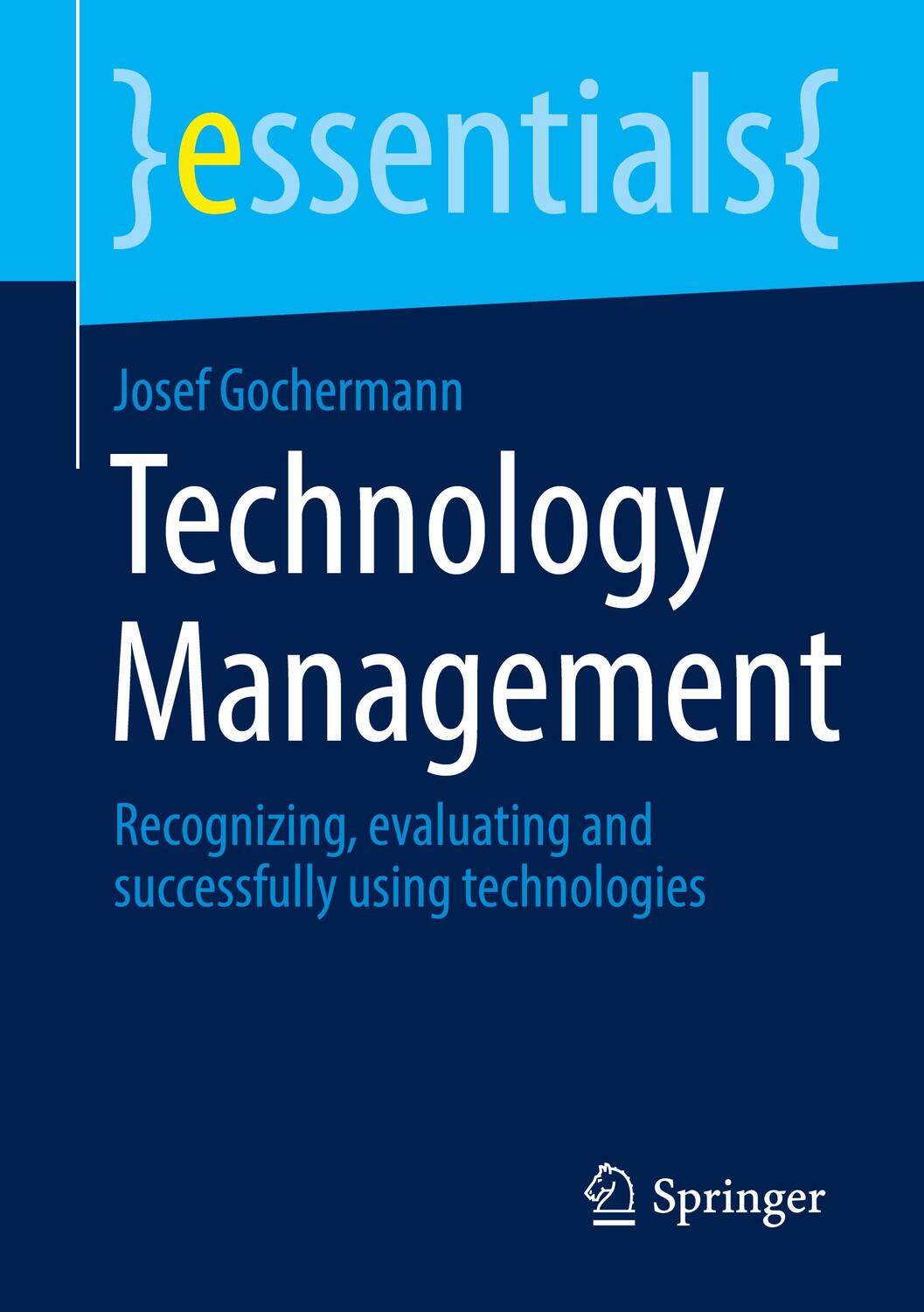 Cover: 9783658363543 | Technology Management | Josef Gochermann | Taschenbuch | Paperback