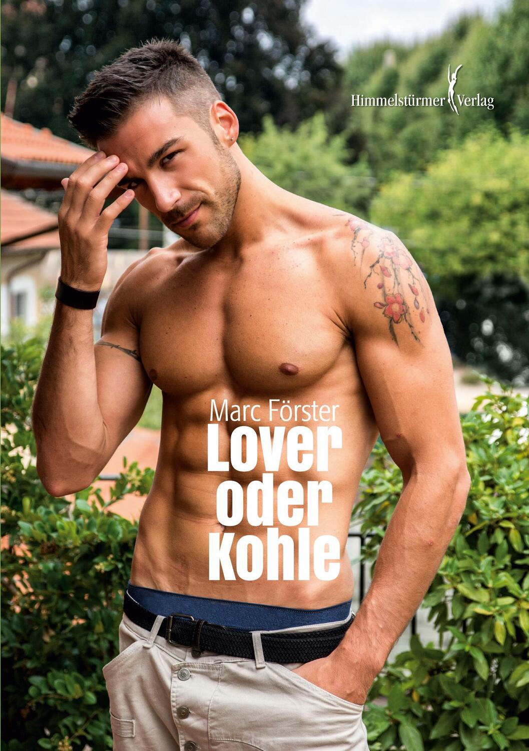Cover: 9783863616960 | Lover oder Kohle | Marc Förster | Taschenbuch | Deutsch | 2018