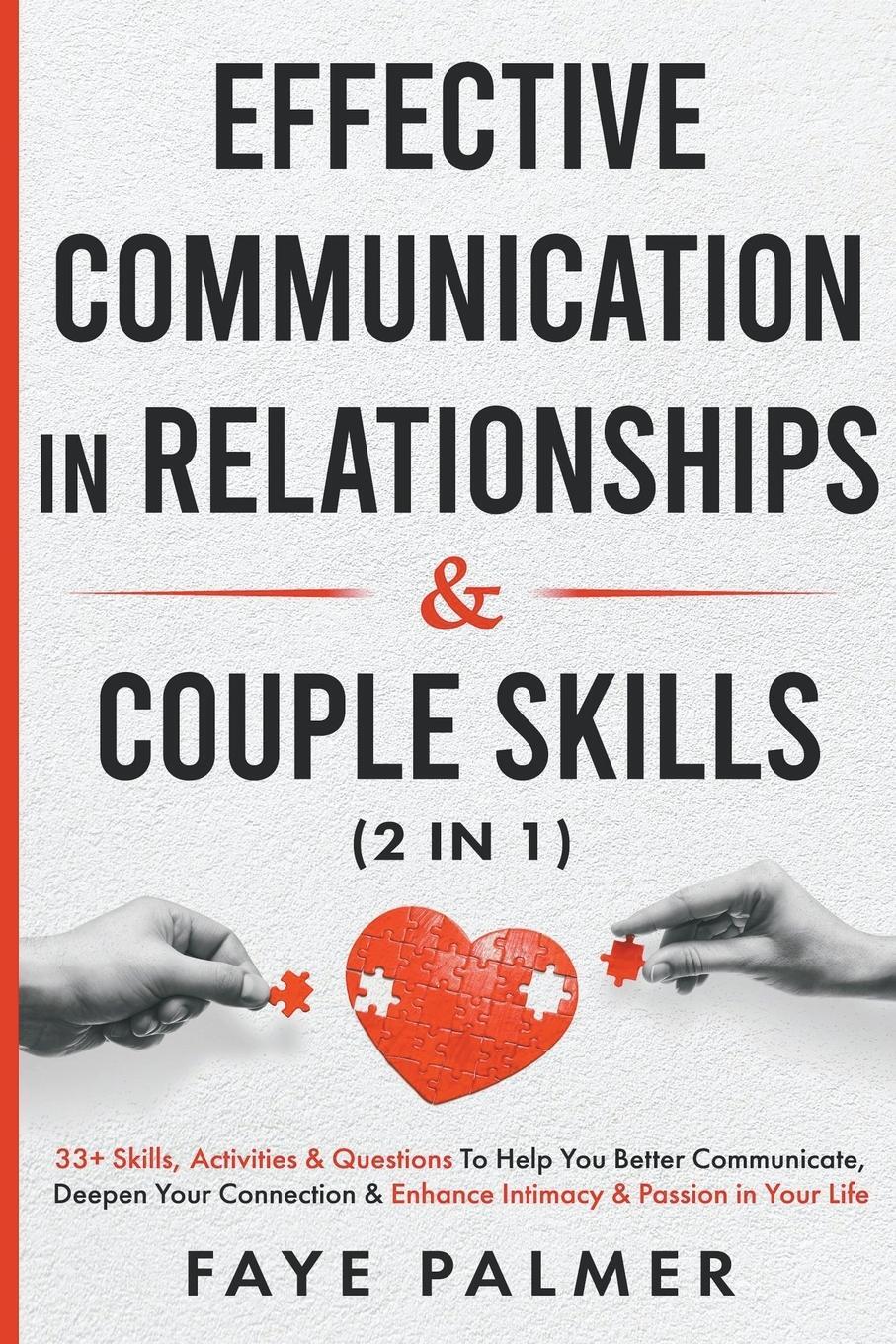 Cover: 9798223201588 | Effective Communication In Relationships &amp; Couple Skills | Faye Palmer