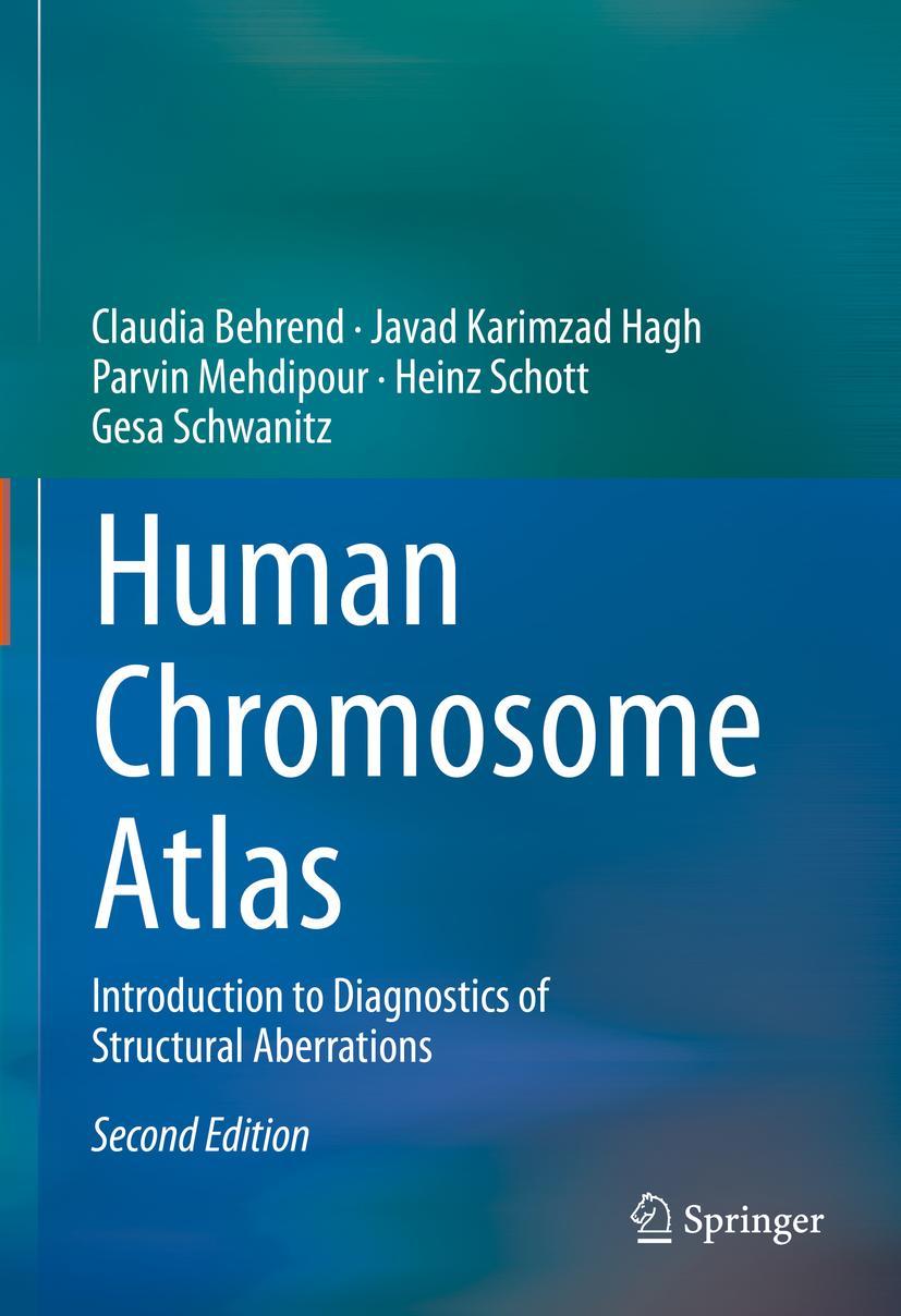 Cover: 9783031105876 | Human Chromosome Atlas | Claudia Behrend (u. a.) | Buch | xi | 2023