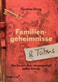 Cover: 9783868823240 | Familiengeheimnisse und Tabus | Dorothee Döring | Taschenbuch | 2008