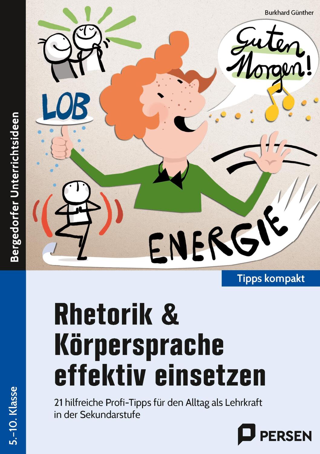 Cover: 9783403209218 | Rhetorik & Körpersprache effektiv einsetzen - Sek1 | Burkhard Günther