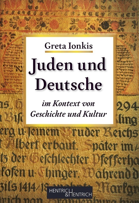 Cover: 9783955654382 | Juden und Deutsche | im Kontext von Geschichte und Kultur | Ionkis