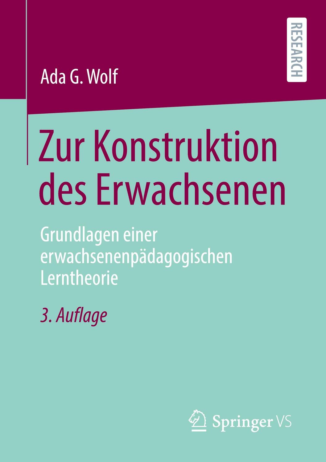 Cover: 9783658347154 | Zur Konstruktion des Erwachsenen | Ada G. Wolf | Taschenbuch | xx