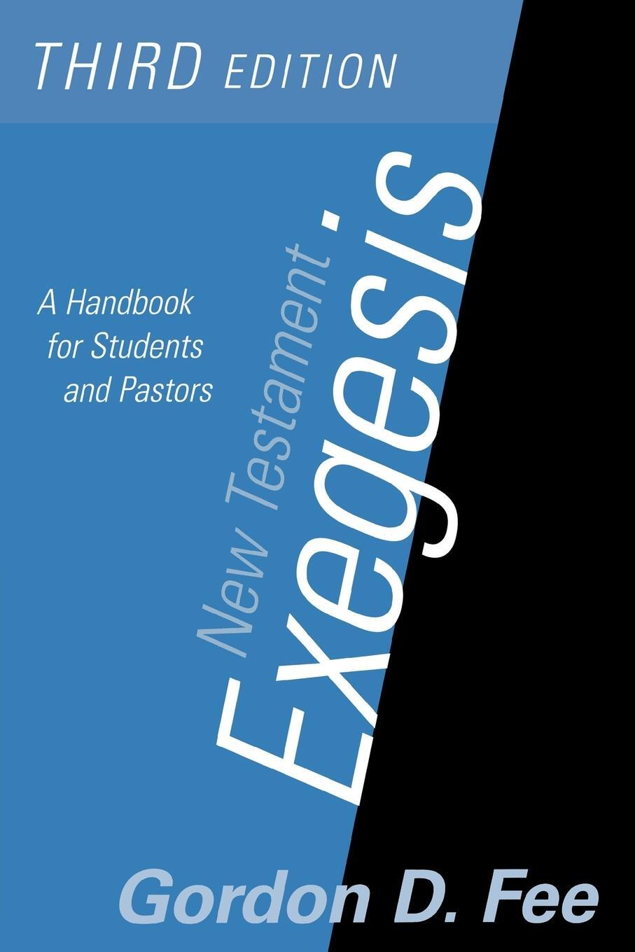 Cover: 9780664223168 | New Testament Exegesis, Third Edition | Gordon D. Fee | Taschenbuch