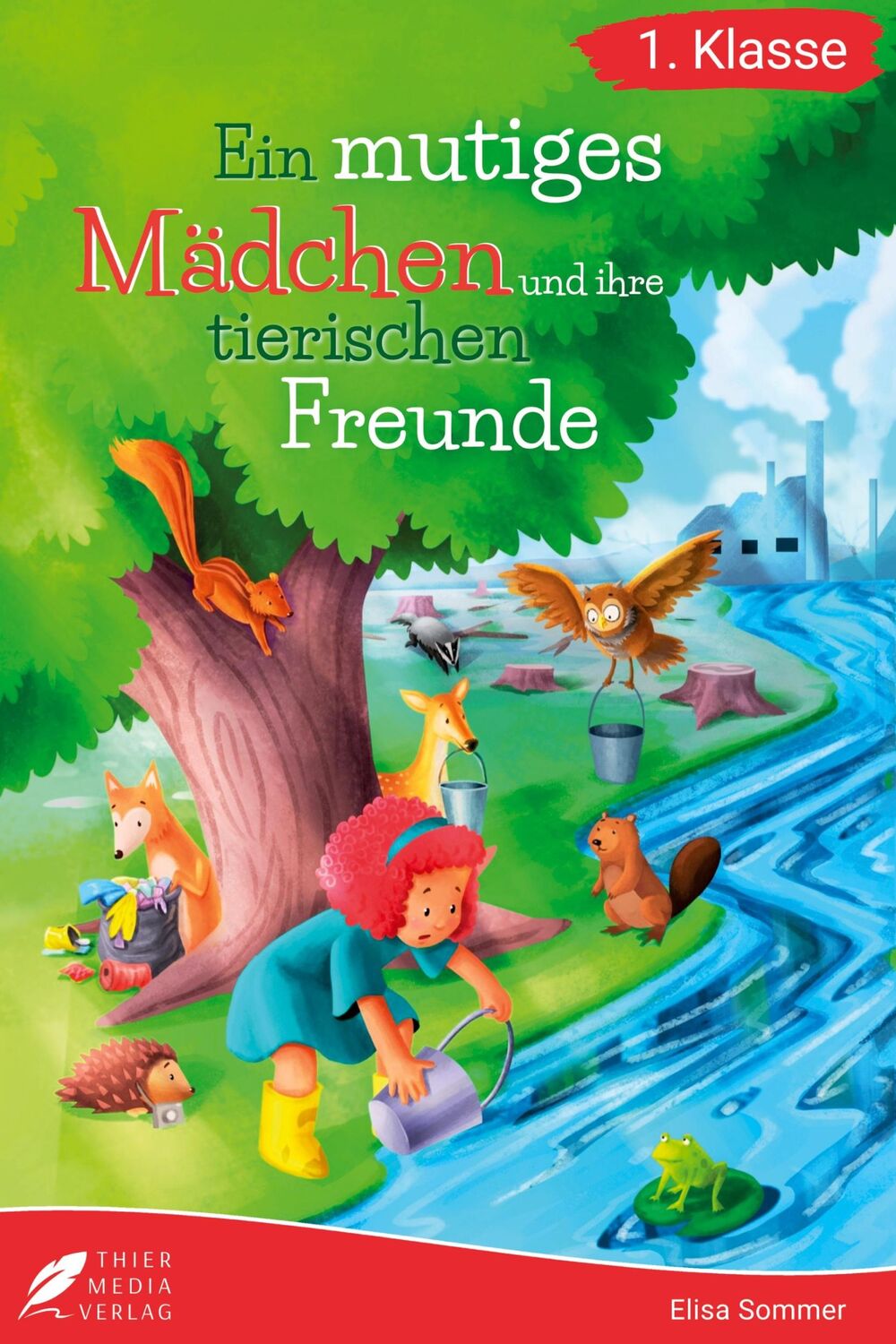 Cover: 9783988760708 | Erstlesebuch 1. Klasse - Ein mutiges Mädchen und ihre tierischen...