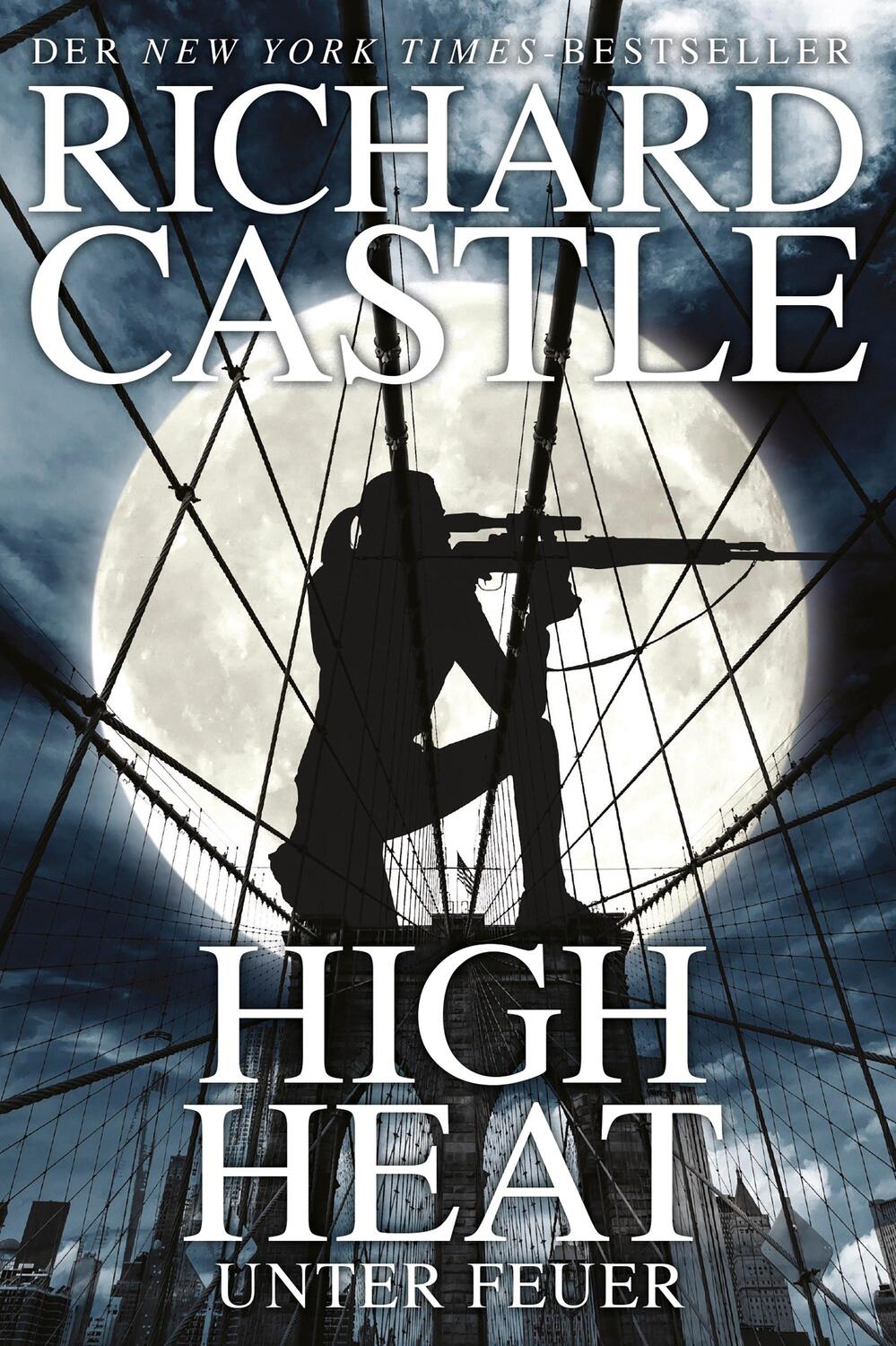 Cover: 9783864252914 | Castle 8 | High Heat - Unter Feuer | Richard Castle | Taschenbuch