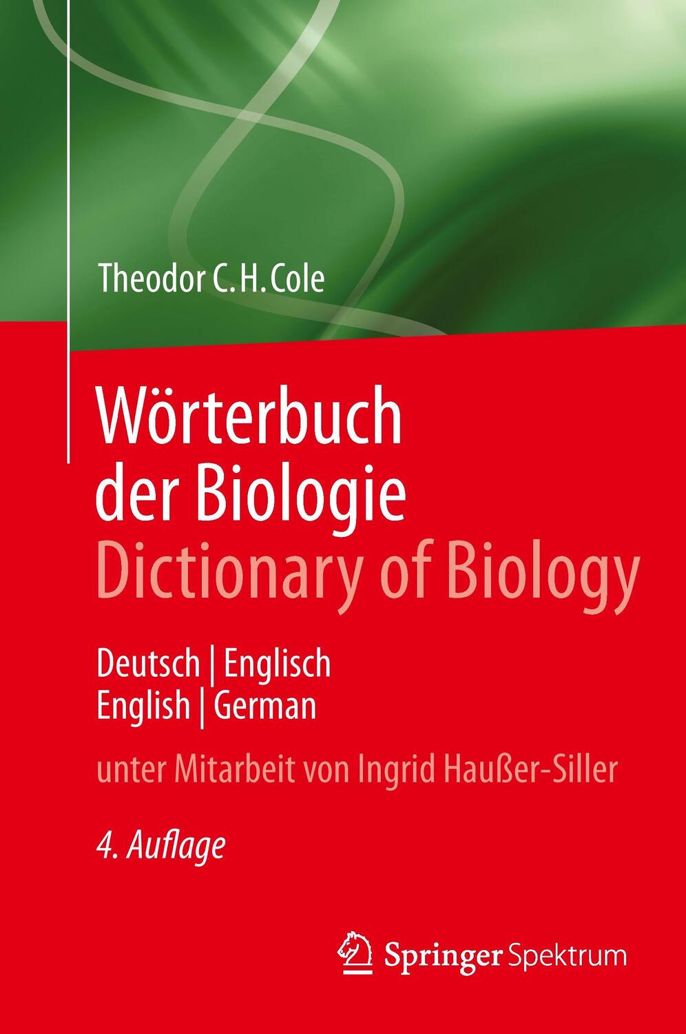 Cover: 9783642553271 | Wörterbuch der Biologie Dictionary of Biology | EAN 9783642553271
