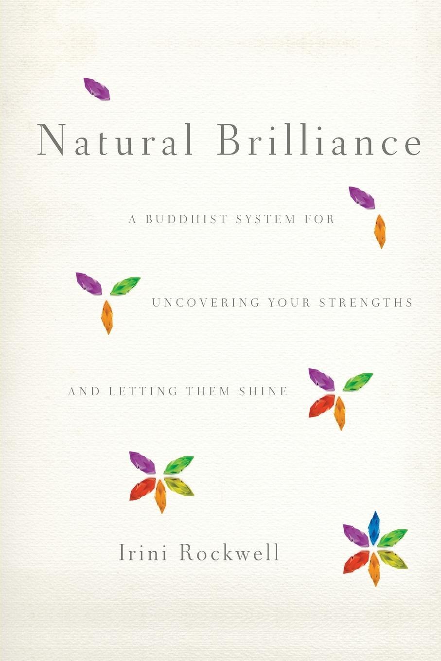 Cover: 9781590309322 | Natural Brilliance | Irini Rockwell | Taschenbuch | Paperback | 2012